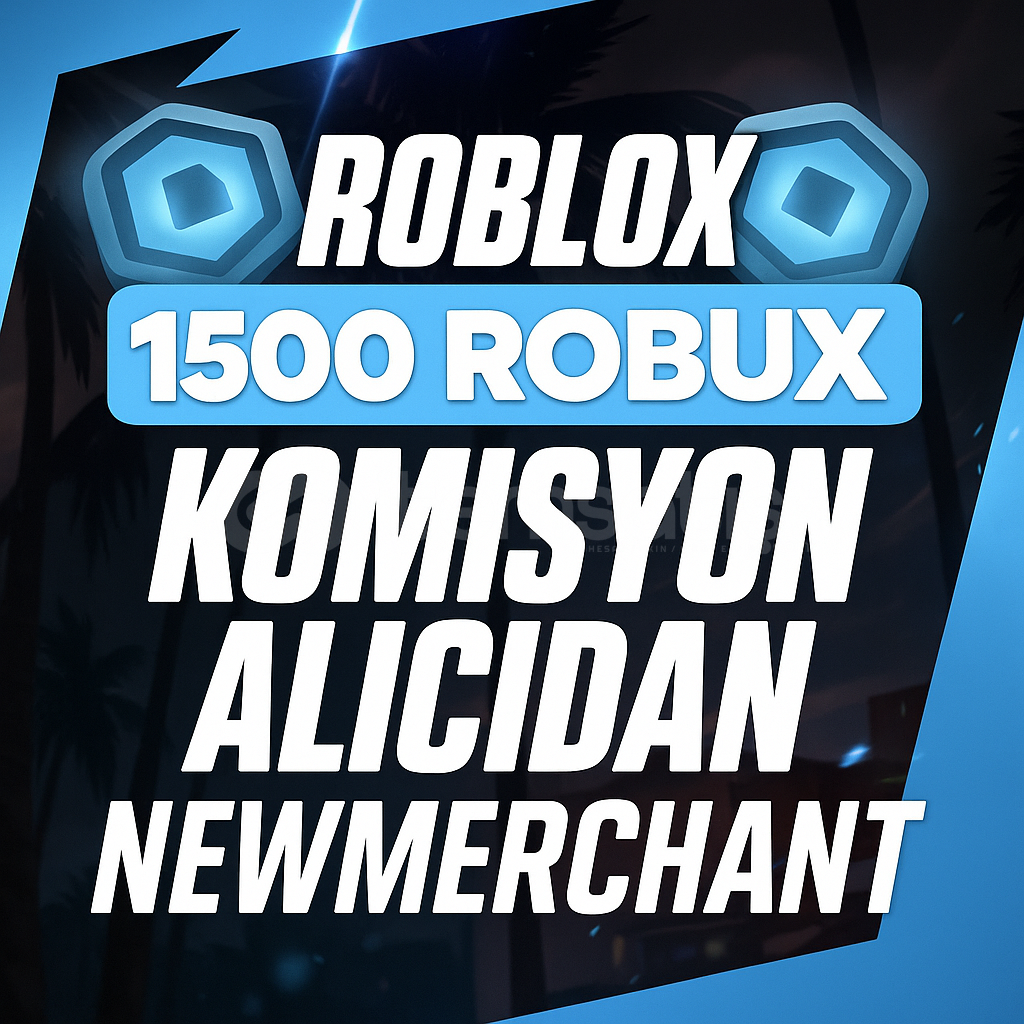 ⭐ 1500 Robux - KOMİSYON ALICIDAN⭐3 DK Teslimat ⭐ 1500 Robux - KOMİSYON ALICIDAN⭐3 DK Teslimat