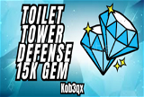 15.000 GEM | TOILET TOWER DEFENSE (TTD)