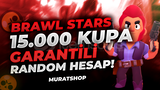 ⭐ 15000 KUPALI | BRAWL STARS RANDOM HESAP!