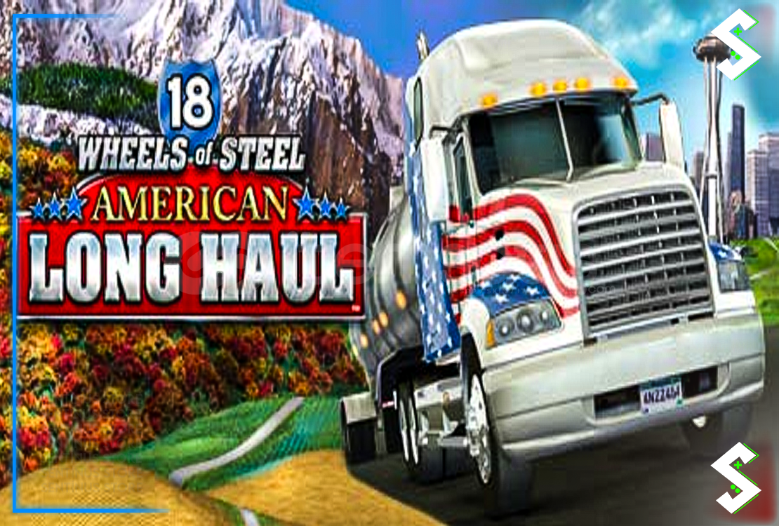 18 Wheels of Steel: American Long Haul 18 Wheels of Steel: American Long Haul