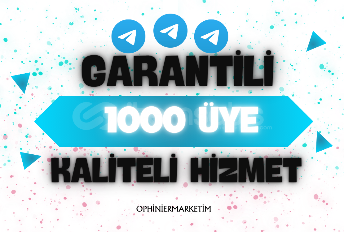 ⭐️1DK TESLİM | 1000 AKTİF ÜYE 7G GARANTİ ⭐️1DK TESLİM | 1000 AKTİF ÜYE 7G GARANTİ