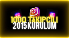 ⭐ 1K+ TAKİPÇİLİ 2015 KURULUM İNSTAGRAM !