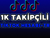 1K TAKİPÇİLİ TİKTOK HESABI-TR 
