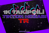 1K TAKİPÇİLİ TİKTOK HESABI-TR 