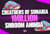 ⭐ 1M(1.000.000)Mushroom Creatures Of Sonaria ⭐