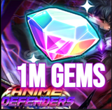 1M Gems En Uygun Satış[Anime Defenders] !