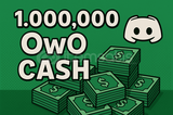 1M OwO Cash (ANINDA TESLİM)