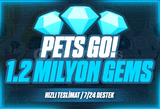 ✨ 1.2M✨ PETS GO GEMS / TECRÜBELİ SATICIDAN