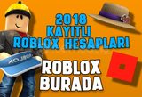 ✨ 1x 2018 Kayıtlı Roblox Hesabı!! ⭐