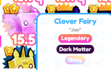 3x Clover Fairy Shiny Dark Matter