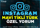 1X | Mavi Tikl Türk Instagram | Özel Yorum 