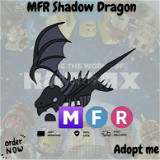 1X Shadow Dragon mega fly ride(mfr) Adopt ME