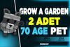 ⭐ 2 Adet 70 AGE PET - Grow a Garden ⭐Hızlı⭐