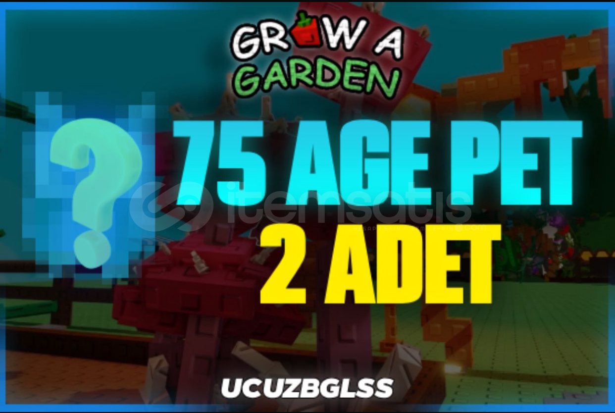 ⭐ 2 Adet 75 AGE PET - Grow a Garden ⭐Hızlı⭐ ⭐ 2 Adet 75 AGE PET - Grow a Garden ⭐Hızlı⭐