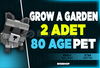 ⭐2 Adet 80 AGE PET - Grow a Garden ⭐Hızlı⭐