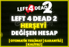 ✨2 ADET | LEFT 4 DEAD + Online✨ Herşeyi Değişen