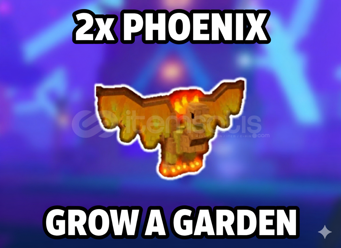 PHOENIX EN HIZLI SATIŞ - Grow A Garden PHOENIX EN HIZLI SATIŞ - Grow A Garden