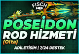 ⭐[2 DAKİKADA!]⭐FİSCH POSEİDON ROD(OLTA) HİZMET