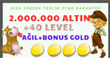 ✅ 2 MİLYON ALTIN✅ +40 LWL ŞART +BONUS AĞIL✅