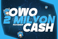 2 Milyon OWO Cash