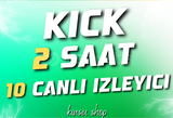 2 SAAT 10 KICK CANLI IZLEYICIİ