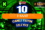 ⚜️2 SAAT ~ 10 KICK CANLI YAYIN İZLEYİCİ