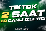 2 SAAT 10 TIKTOK CANLI IZLEYICI ✅