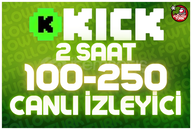 ⭐ 2 Saat 100-250 Kick Canlı İzleyici ⭐