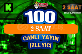 ⚜️2 SAAT ~ 100 KICK CANLI YAYIN İZLEYİCİ