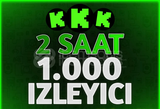 ⭐ 2 Saat 1.000 Canlı Yayın İzleyici - Kick