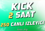 2 SAAT 250 KICK CANLI IZLEYICIİ