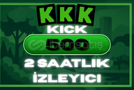 ⭐2 Saat ⭐KİCK 500 İzleyici 