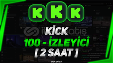 [2 SAAT] KİCK CANLI YAYIN 100 İZLEYİCİ