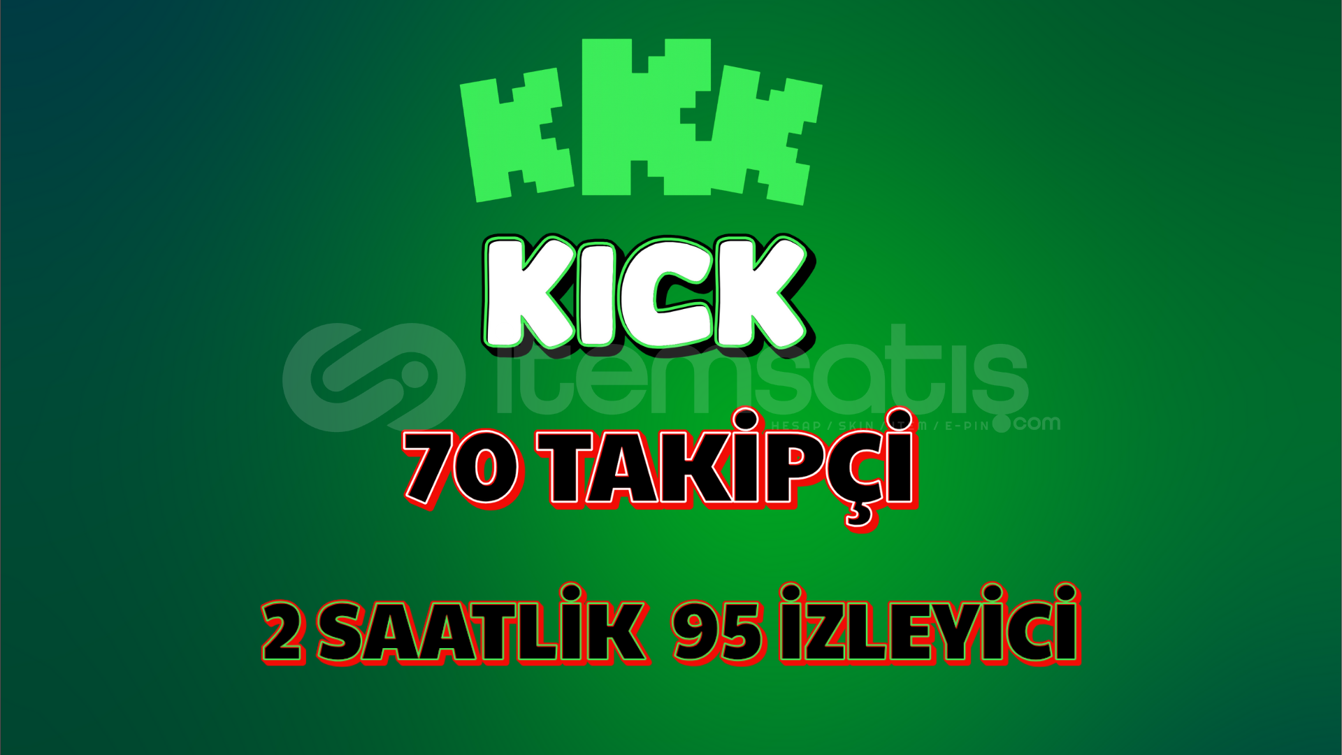 ⭐2 SAAT⭐KİCK Gold Paket⭐ ⭐2 SAAT⭐KİCK Gold Paket⭐