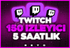 ⭐ 5 SAATLİK ⭐ 150 İZLEYİCi TWITCH ⭐