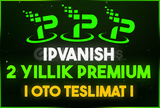 ⭐2+ Yıllık | IpVanish Premium ⭐