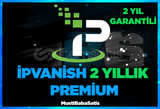 ⭐2 YILLIK İPVANİSH PREMİUM+GARANTİ⭐