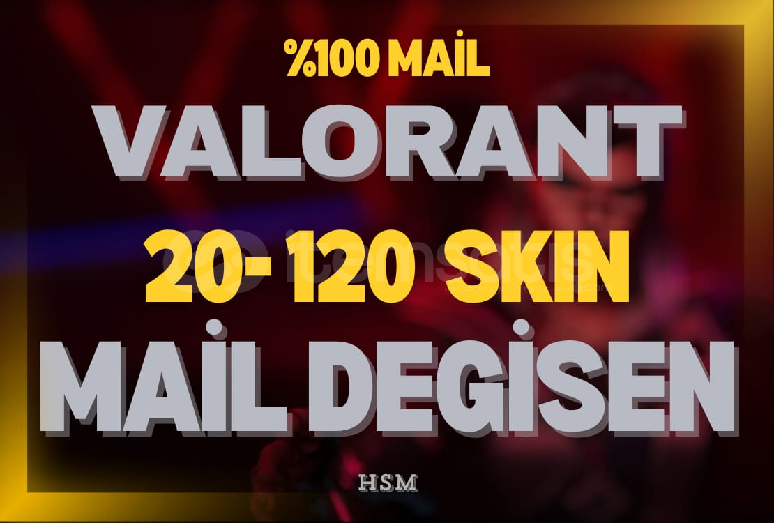 ⭐20-120 skin - MAİL DEĞİSEN - VALORANT RANDOM ⭐20-120 skin - MAİL DEĞİSEN - VALORANT RANDOM