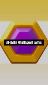 20-25 Bin Klan Başkent Jetonu