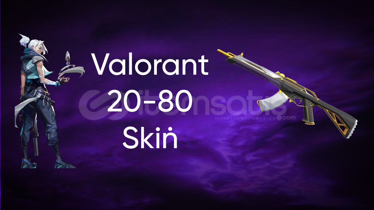⭐20-80 SKİN VALORANT RANDOM HESAP⭐ ⭐20-80 SKİN VALORANT RANDOM HESAP⭐