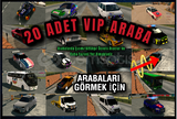 20 ADET VIP ARABA