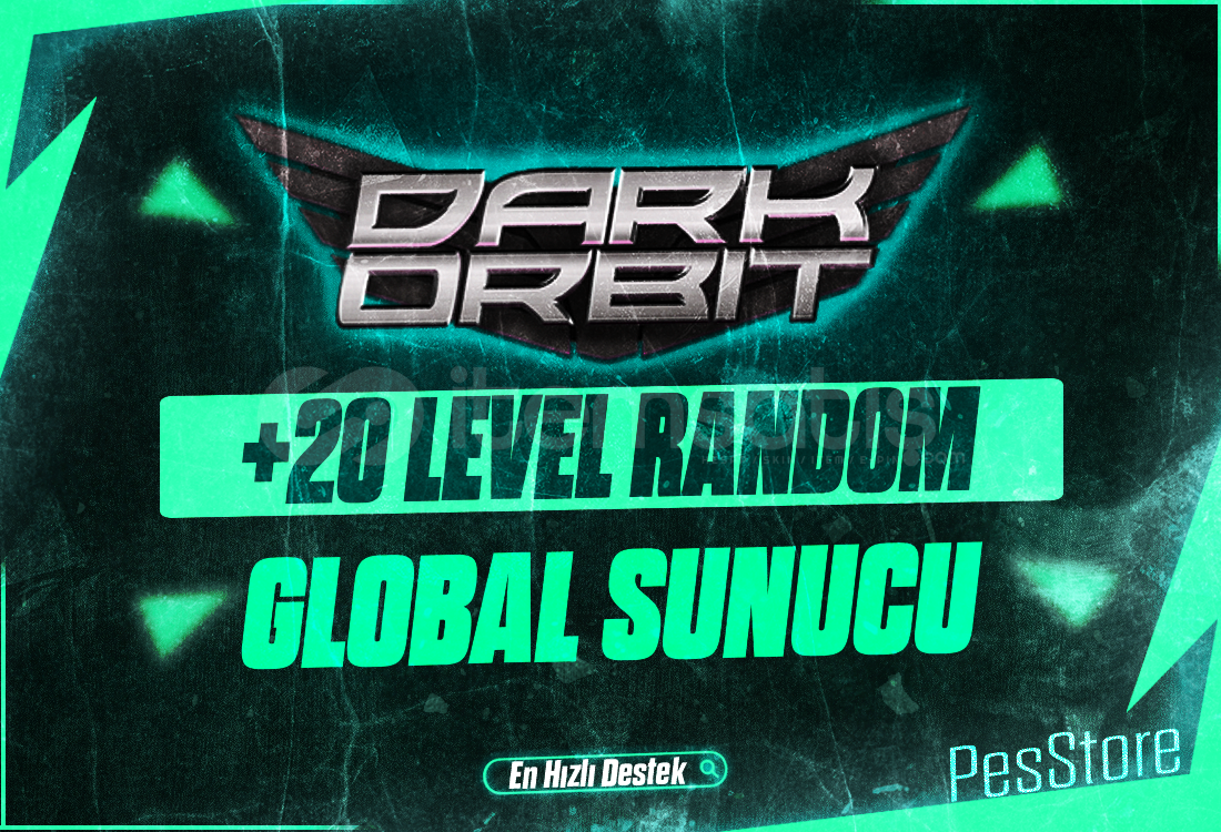 ⭐ +20 LEVEL GARANTİLİ DARKORBİT RANDOM ⭐ ⭐ +20 LEVEL GARANTİLİ DARKORBİT RANDOM ⭐