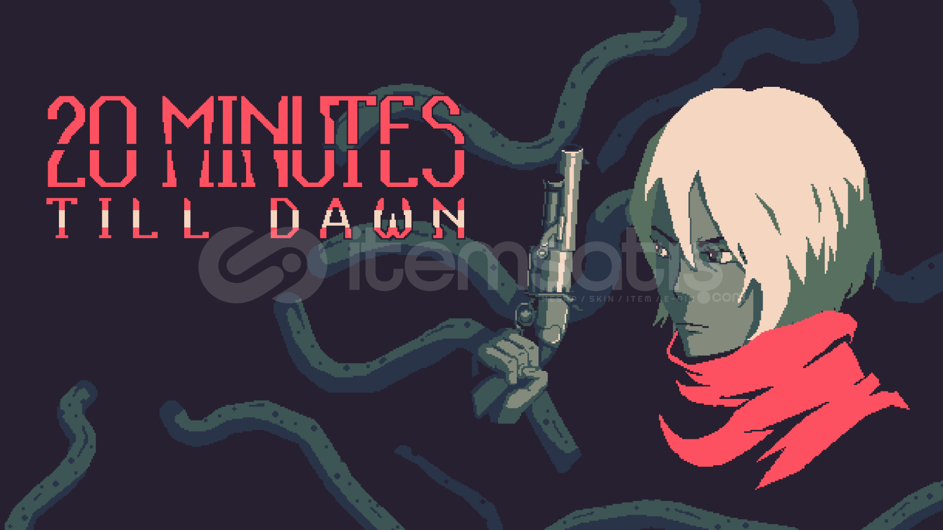 20 Minutes Till Dawn
 + Garanti 20 Minutes Till Dawn
 + Garanti