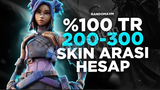 200-300 Skin Random Hesap Tr Sunucu