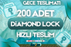 200 ADET DIAMOND LOCK (DL) / HIZLI TESLİM (14.00-06.00 AKTİF