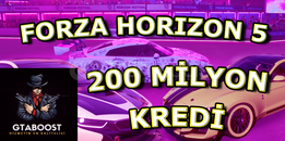 ⭐200 Milyon Kredi | Forza Horizon 5⭐