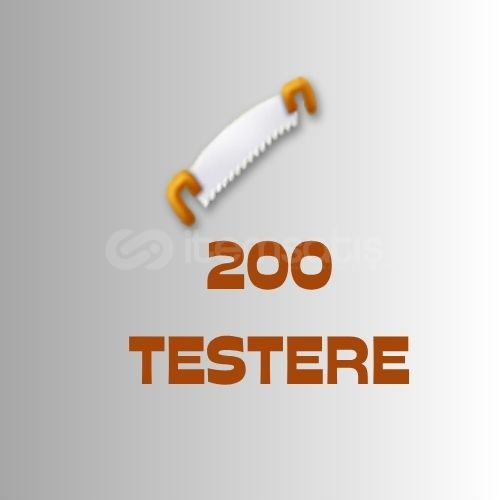 200 TESTERE 200 TESTERE