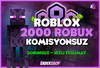 ⚡[2000] 1400 Robux Komisyonsuz - Güvenilir⚡