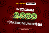2.000 Adet Türk Instagram Beğeni (Premium)