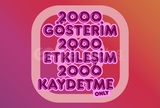 ⚡ 2000 | ETKİLEŞİM KAYDETME GÖSTERİM